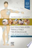 Electroestimulación transcutánea, neuromuscular y neuromodulación