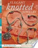 Elegant Knotted Jewelry