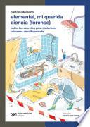 Elemental, mi querida ciencia (forense)