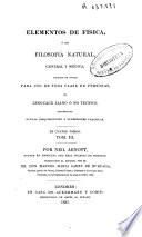 Elementos de Física ó de Filosifía natural, general y médica, escritos en inglés para uso de toda clase de personas (...)