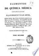 Elementos de química médica con aplicación a la farmacia y a las artes