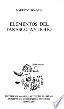 Elementos del tarasco antiguo