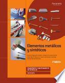 Elementos metálicos y sintéticos