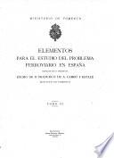 Elementos para el estudio del problema ferroviario en España