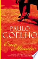 Eleven Minutes \ Once Minutos (Spanish edition)