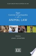 Elgar Concise Encyclopedia of Animal Law