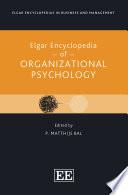 Elgar Encyclopedia of Organizational Psychology