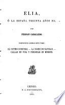 Élia, ó la España treinta años ha