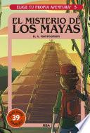 Elige tu propia aventura - El misterio de los Mayas