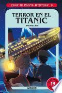 Elige tu propia aventura - Terror en el Titanic