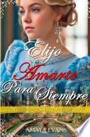 Elijo Amarte Para Siempre
