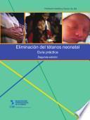 Eliminación del tétanos neonatal. Guía práctica. Segunda edición