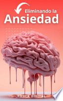 Eliminando la Ansiedad