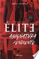 Élite: asignatura pendiente