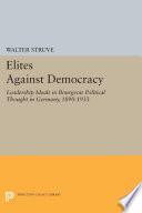 Elites Against Democracy