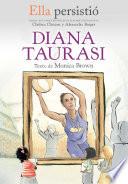 Ella persistió - Diana Taurasi / She Persisted: Diana Taurasi