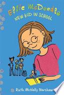 Ellie McDoodle: New Kid in School