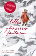 Ellie y los perros fantasma