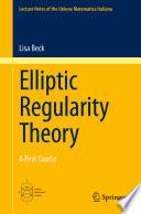 Elliptic Regularity Theory