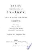 Ellis's Demonstrations of Anatomy