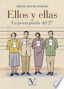 Ellos y ellas. La joven poesía del 27