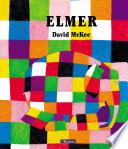 Elmer. Un cuento - Elmer