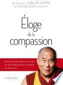 Eloge de la compassion - DALAI-LAMA