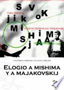 Elogio a Mishima y a Majakovskij