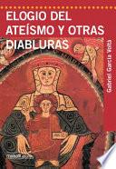 Elogio del ateísmo y otras diabluras