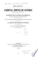 Elogio del Cardenal Jimenez de Cisneros