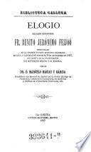 Elogio del sabio Benedictino Fr. Benito Jerónimo Feijoó