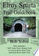 Elroy Sparta Trail Guidebook