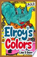 Elroy’s Colors