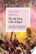 Els de fora i els d'aquí