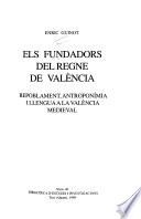 Els fundadors del Regne de València