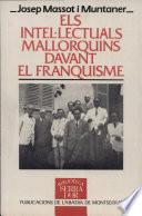 Els intel·lectuals mallorquins davant el franquisme