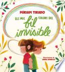 Els mil colors del fil invisible