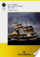 Els viatges del capità Moreu. Entre la dominació napoleònica i la insurgència mexicana (1808-1815)