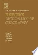 Elsevier's Dictionary of Geography