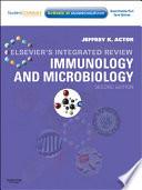 Elsevier's Integrated Review Immunology and Microbiology E-Book
