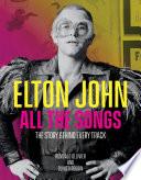 Elton John All the Songs