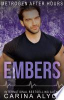 Embers: A 9/11 InstaLove Medical Romantic Suspense