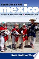 Embodying Mexico