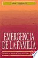 Emergencia de la familia