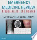 Emergency Medicine Review E-Book