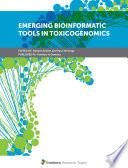 Emerging Bioinformatic Tools in Toxicogenomics