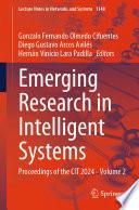 Emerging Research in Intelligent Systems