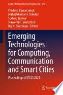 Emerging Technologies for Computing, Communication and Smart Cities
