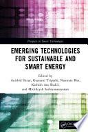 Emerging Technologies for Sustainable and Smart Energy