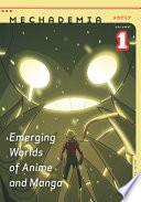 Emerging Worlds of Anime and Manga